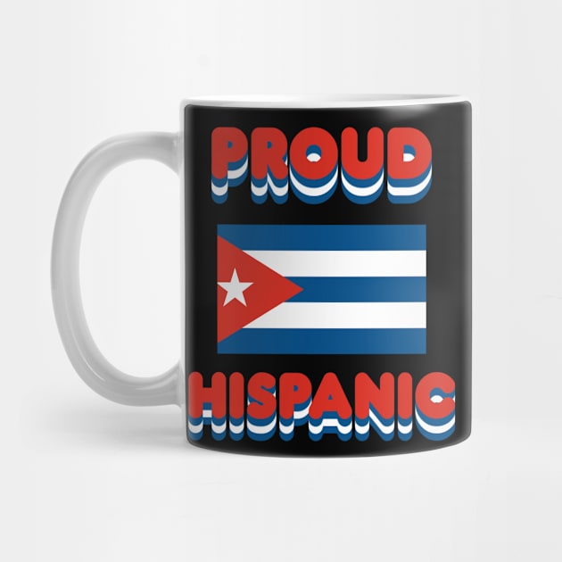 Proud Hispanic by Fly Beyond